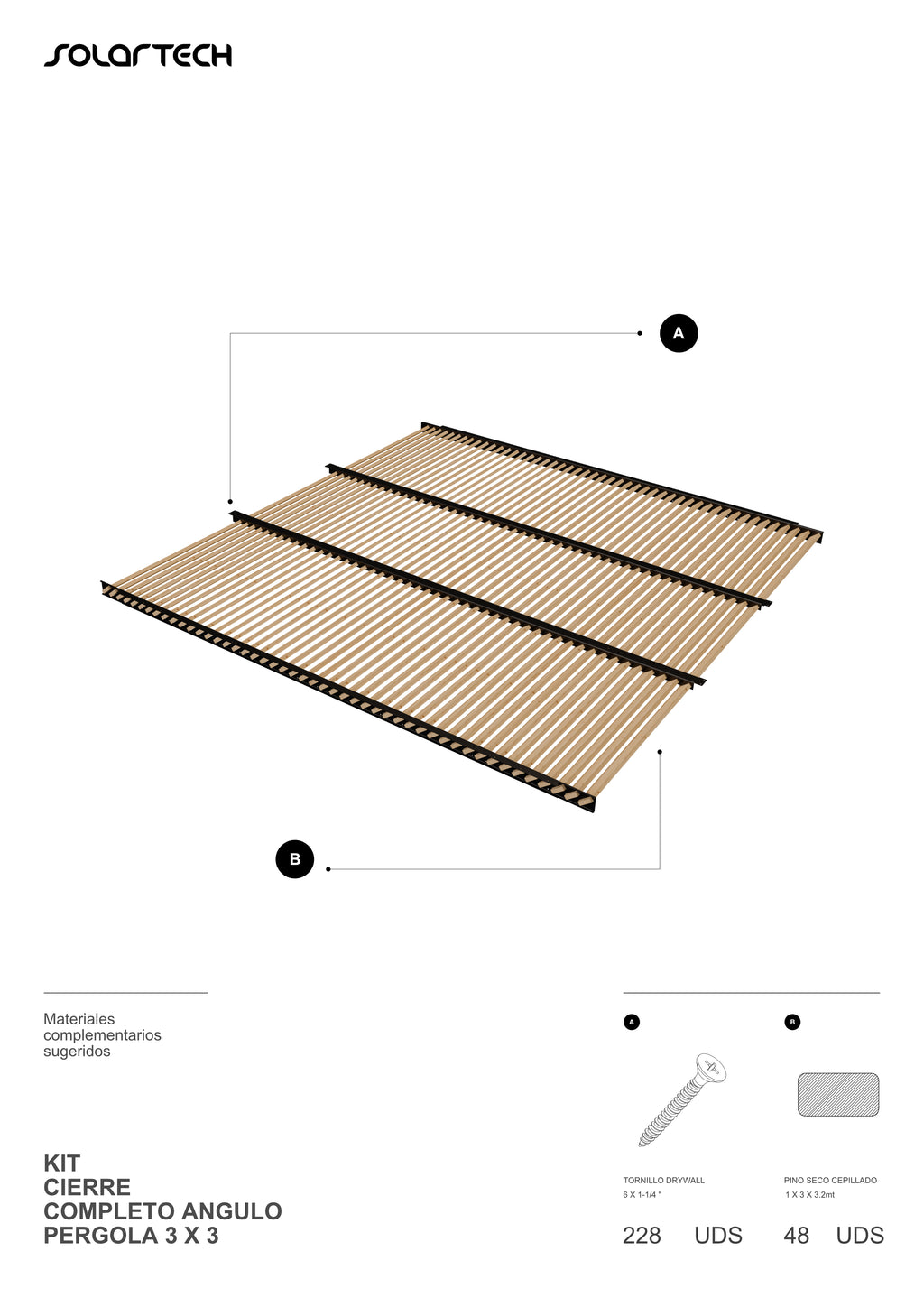 Kit Techo en Ángulo Palillaje Completo para Pérgola 3 x3 mts